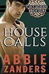 House Calls by Abbie Zanders