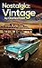 Nostalgia: Vintage