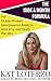 The 100k a Month Formula: For Kickass Women Entrepreneurs Ready to Suck It Up and Finally Play BIG! (The Rich Chicks Guide Book 1)