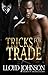 Tricks for a Trade