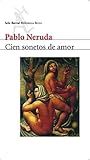 Cien sonetos de amor by Pablo Neruda