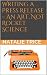 Writing a Press Release – An Art, Not Rocket Science by Natalie Trice
