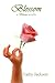 Blossom (Bloom #2)