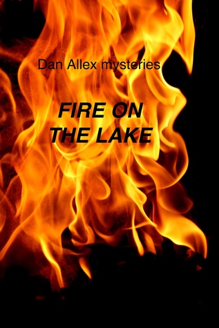 Fire On The Lake