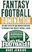 Fantasy Football Domination by Marc Jenkins