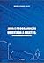 JAVA E PROGRAMAÇÃO ORIENTADA A OBJETOS: UMA ABORDAGEM DIDÁTICA (Portuguese Edition)