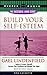Build Your Self-Esteem