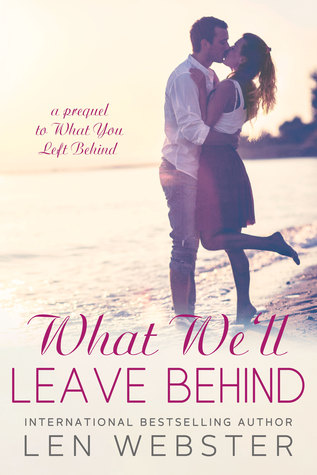 What We'll Leave Behind (Thirty-Eight, #2.5)