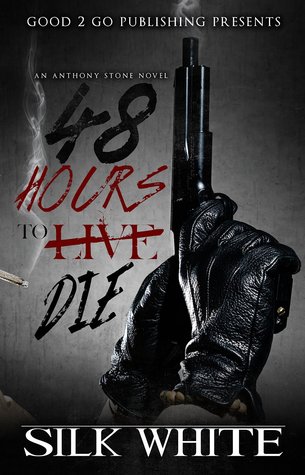 48 Hours To Die: An Anthony Stone Novel (Kindle Edition)
