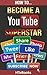 How To Become a YouTube Sup...