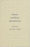 Hebrew for Biblical Interpretation