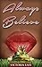 Always Believe (Romantic Suspense) (Short read Book 3)