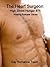 The Heart Surgeon (High Street Hunger, #75)