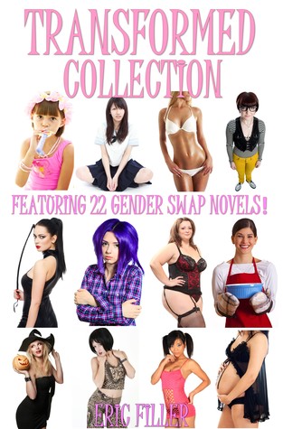 Transformed Collection (22 Gender Swap Novels)