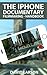 iPhone Documentary Filmmaking - A Handbook