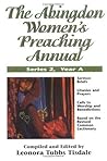The Abingdon Women's Preaching Annual Series 2 Year A