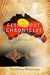 The Fethafoot Chronicles: The Contest The Fethafoot Chronicles: The Contest