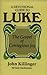 A Devotional Guide to Luke: The Gospel of Contagious Joy