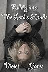 Falling into the Lord's Hands