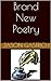 Brand New Poetry