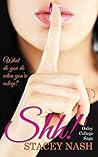 Shh! by Stacey Nash