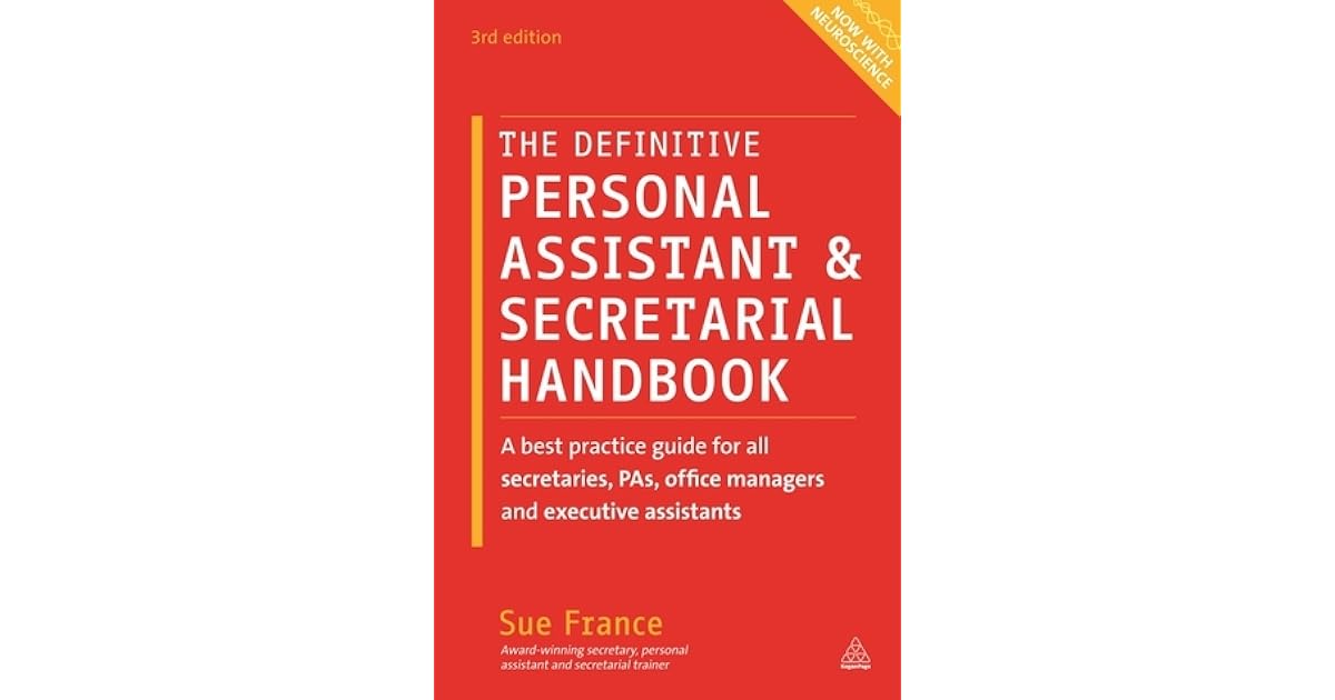 The Definitive Personal Assistant & Secretarial Handbook A Best