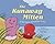 The Runaway Mitten: A Michigan Adventure Story