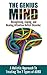 The Genius Mind - Recognizing, Coping, and Healing Attention Deficit Disorder: A Holistic Approach to Treating the 7 Types of ADHD (adhd young child, what is adhd, adhd advantage) (NEW 2020 UPDATES)