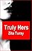 Truly Hers: Dark Lesbian Erotic Romance (Shadow Women Series 1)