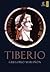 Tiberio: Historia de un res...