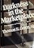 Darkness in the Marketplace...