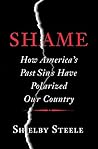 Shame: How Americ...