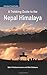 A Trekking Guide to the Nep...