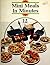 Mini Meals in Minutes