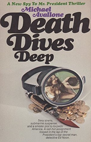 Death Dives Deep (Ed Noon Mystery, #21)