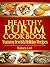 Healthy Purim Cookbook: Yummy Jewish Holiday Recipes