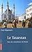 Le Tatarstan: Pays des musulmans de Russie
