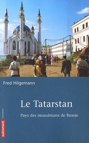 Le Tatarstan: Pays des musulmans de Russie