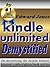 Kindle Unlimited, Demystified: De-mystifying the details behind Amazon's subscription book service
