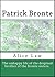 Patrick Branwell Bronte (The Despised Brother of the Bronte Sisters)