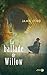 La Ballade de Willow