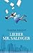 Lieber Mr. Salinger by Joanna Rakoff