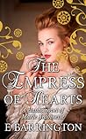 The Empress of Hearts by E. Barrington