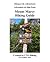 Mount Marcy Hiking Guide (Adirondack 46 High Peaks Book 1)