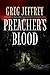 Preacher's Blood (The Preacher Series Book 1)