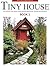Tiny House - Book 2: For Micro, Tiny, Small, and Unconventional House Enthusiasts