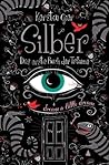 Silber. Drømmenes første bok by Kerstin Gier