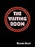 The Waiting Room