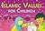 Islamic Values for Children (Goodword): Islamic Children's Books on the Quran, the Hadith, and the Prophet Muhammad