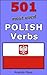 501 Polish Verbs (Vocabular...